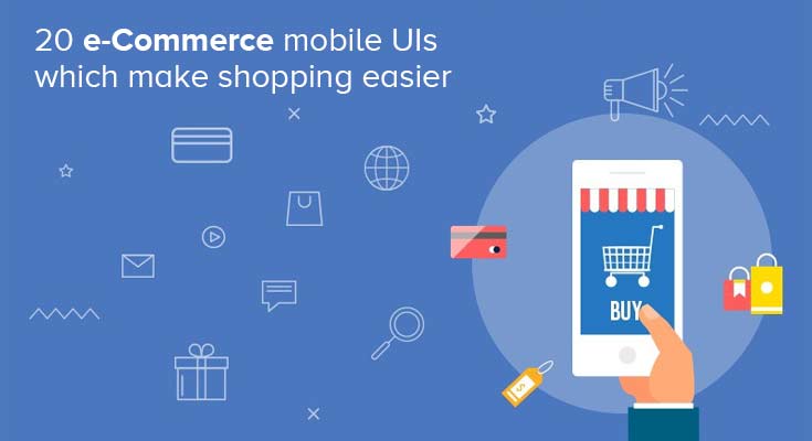 20 e-commerce mobile UIs