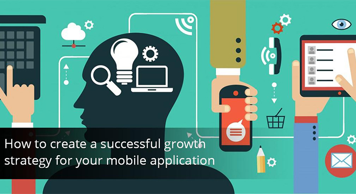 growth strategy for your mobile application