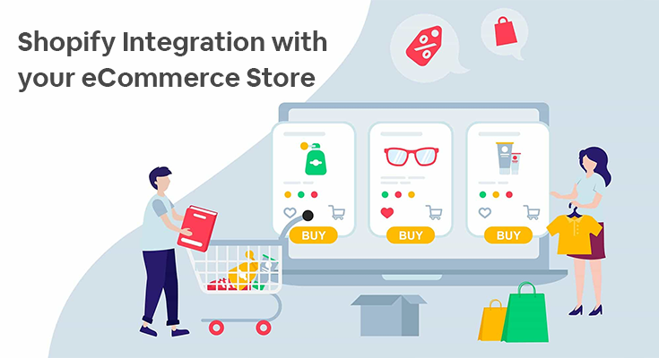 Shopify Integration with your eCommerce Store