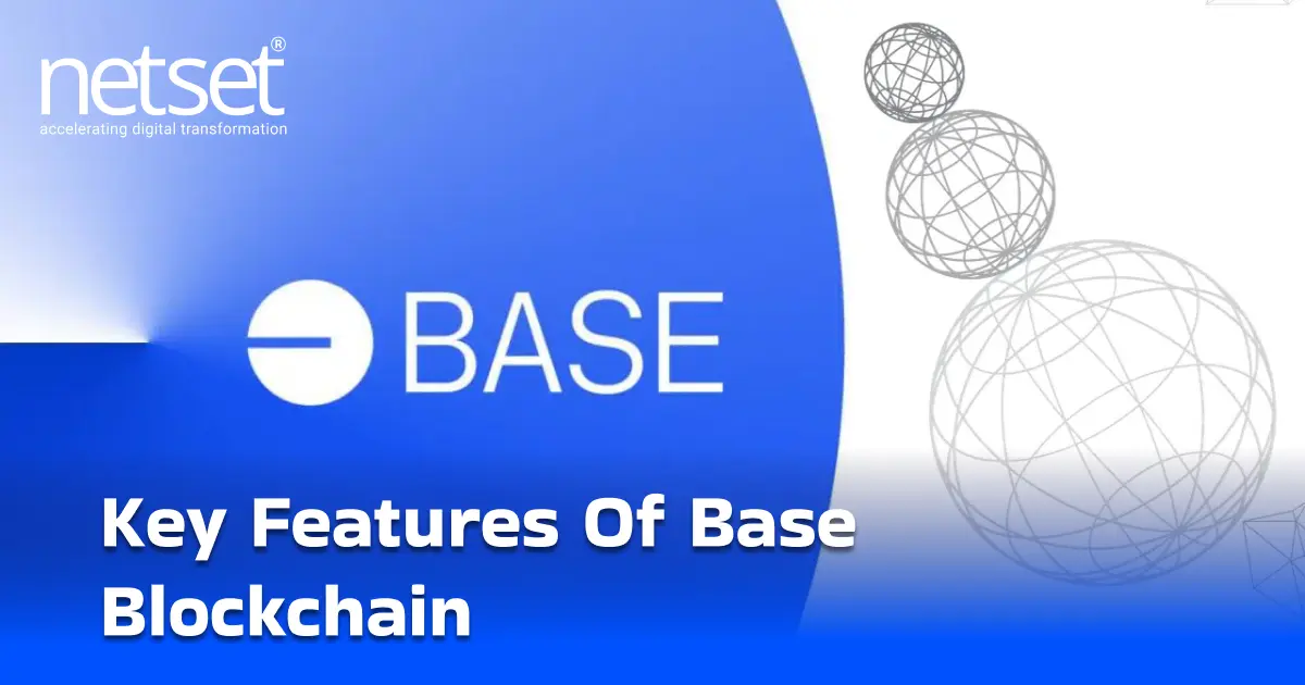 features of base blockchain